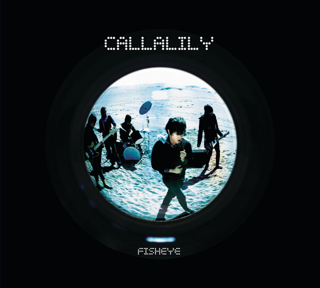 Callalily - Fisheye (2008)