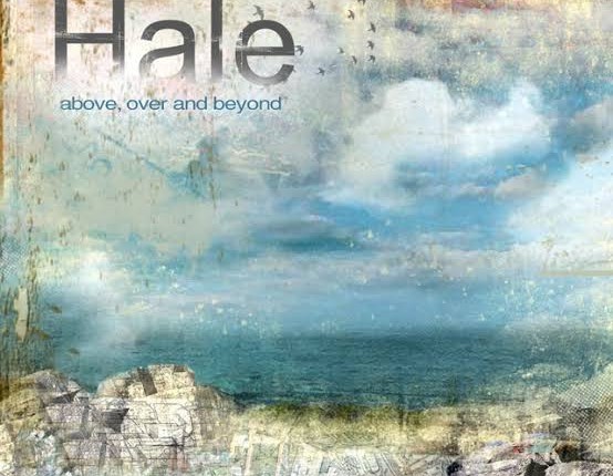 Hale - Above, Over And Beyond (2008)